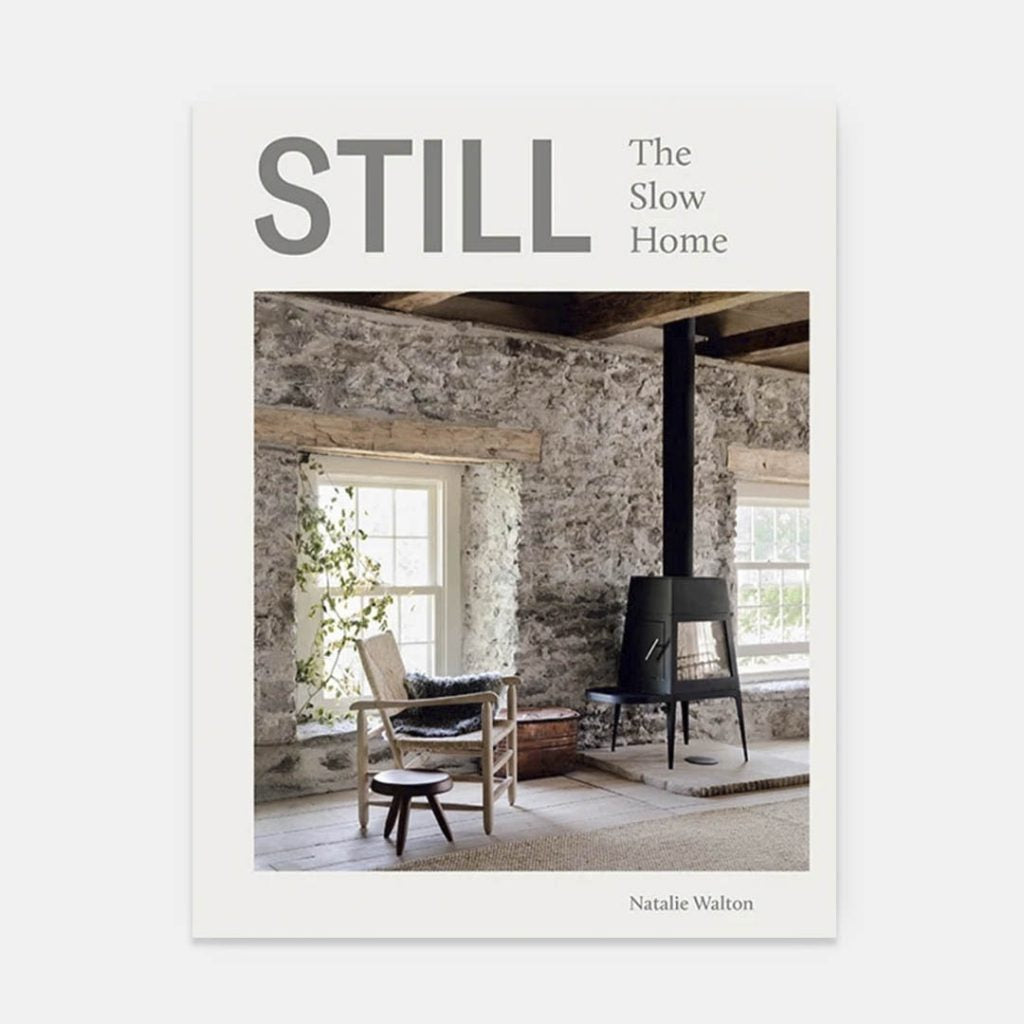 Still - the slow home